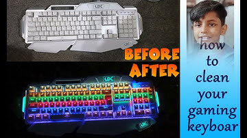 HOW TO CLEAN YOUR KEYBOARD  PART-1