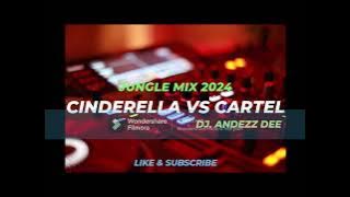 Download lagu JUNGLE 2024 CINDERELLA VS CARTEL DJ. ANDEZZ DEE