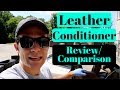 Comparing Car Leather Seat Conditioners!