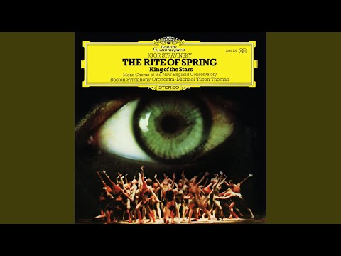 Stravinsky: The Rite of Spring, K15, Pt. 1: I. Introduction
