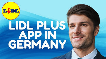 HOW TO USE LIDL PLUS APP IN GERMANY (FULL GUIDE 2025!)