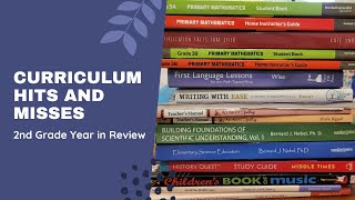 2nd Grade Curriculum Hits and Misses | Reflection on Our Year | Secular Homeschool Resources Curriculum Hits Misses 2nd Grade Secular Homeschool