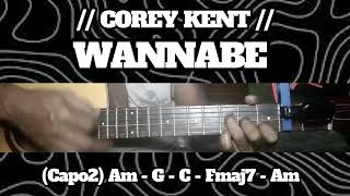 WANNABE // COREY KENT // SIMPLE EASY INTRO TUTORIAL GUITAR CHORDS
