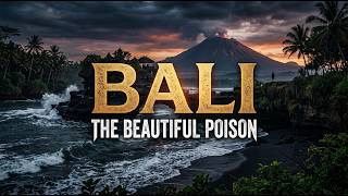 BALI: Island Paradise Turns into Hell
