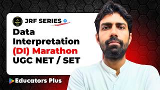UGC NET Paper 1 | Data Interpretation (DI) Marathon | 50 Questions in 60 Minutes @EducatorsPlus
