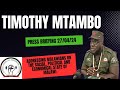 TIMOTHY MTAMBO PRESS BRIEFING April 2024