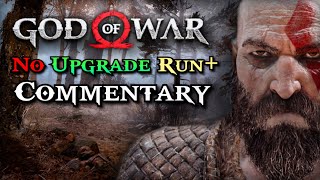 God Of War 4 No Upgrade Run Commentary