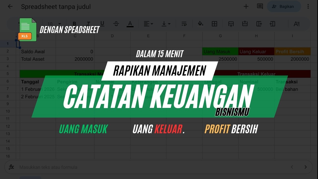 Cara Membuat Aplikasi Keuangan Bisnis Sederhana Dengan Spreadsheet.