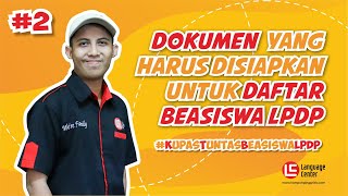 Hai lc'ers ..!! kupas tuntas beasiswa lpdp part 2 udah muncul nih, di
video ini miss ervi dan mr gara akan membahas tentang dokumen apa aja
yang harus kamu s...