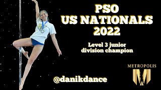 Level 3 junior champion POLE SPORT ORGANIZATION (PSO) US Nationals 2022 (metropolis HBG)