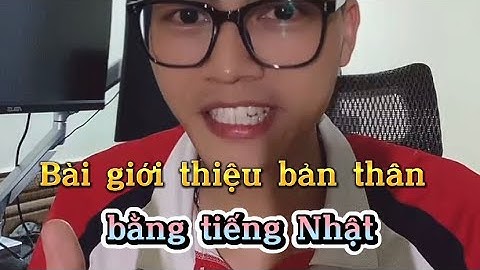 Bài giới thiệu bản thân bằng tiếng Nhật, khi bạn vào làm ngày đầu tại công ty mới