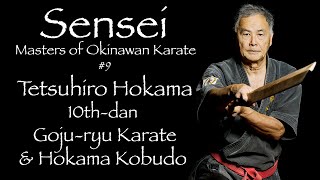 Sensei: Masters of Okinawan Karate #9 Tetsuhiro Hokama 外間 哲弘