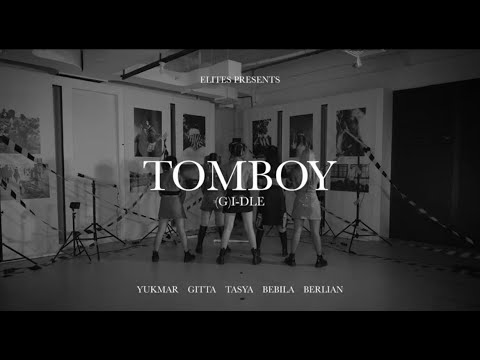 여자 아이들 G I DLE TOMBOY REMIX INTRO DANCE BREAK COVER BY ELITES