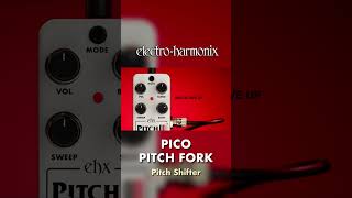 EHX Pico Pitch Fork Pitch Shifter Pedal Demo