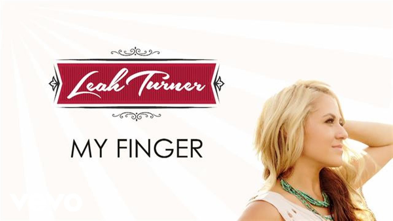 Leah Turner - My Finger (Audio)
