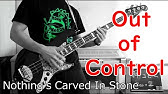 Out Of Control Nothing S Carved In Stone Bass Cover ベース弾いてみた Youtube Out Of Control Nothing S Carved In Stone Bass Cover ベース弾いてみた Youtube