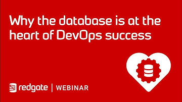 Why the database is at the heart of DevOps success