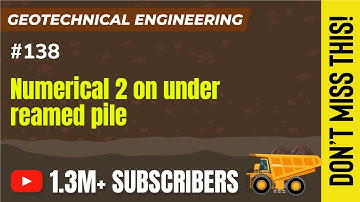 Numerical  2 on under reamed pile | Deep Foundation | Geotechnical Engineering - GATE