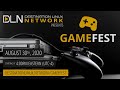 DLN Game Fest - August 30th @ 4:00 PM US/Eastern