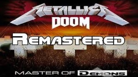 Doom master of the puppets music video from Metallica