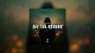 Tesero - Hit The Ground