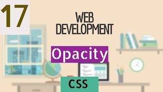 CSS - 17 - Opacity