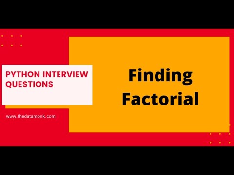 Factorial in Python | Part 3 | Code in Python for Data Science | The ...