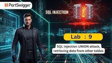 SQL Injection Lab 9 | UNION Attack – Retrieve Data from Other Tables | PortSwigger SQLi Labs