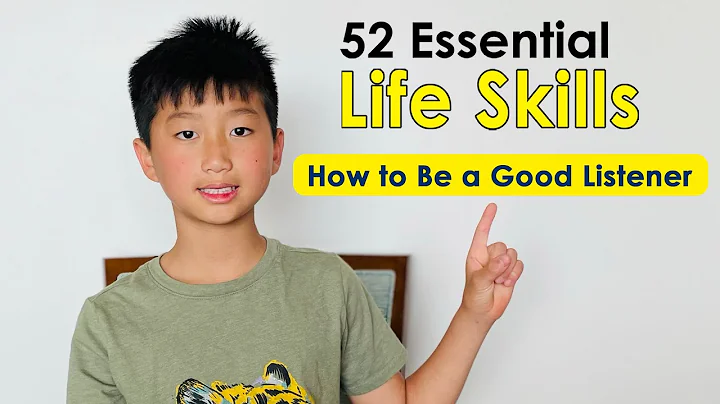 How to Be a Good Listener (52 Essential Life Skills series)