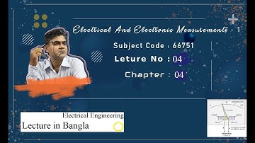 Feature of Measuring Instruments, Chapter-04 Tutorial in Bangla.&Chapter-03 Problems Solved.
