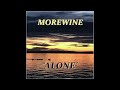 Morewine - Alone