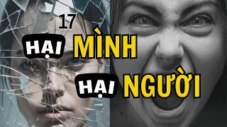 HẠI MÌNH & HẠI NGƯỜI - chỉ rước họa vào thân