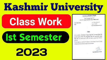 Kashmir University Ist Semester Class Work 2023