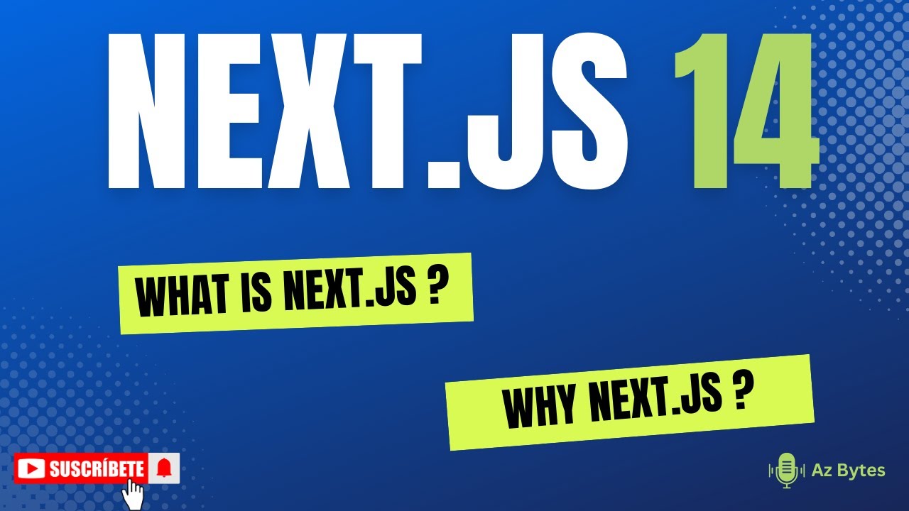 01 - Next js 14 introduction Hindi - Az Bytes - YouTube