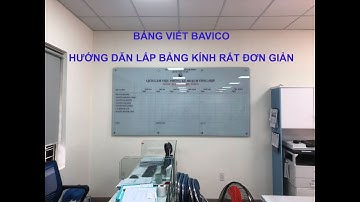 Hướng Dẫn Lắp Bảng Kính Rất Đơn Giản
