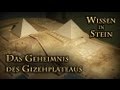 Wissen in Stein II (Das Geheimnis des Gizehplateaus) Axel Klitzke