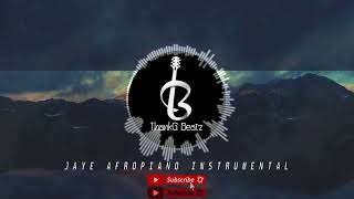 Afro Beat X Afropiano Instrumental - JAYE