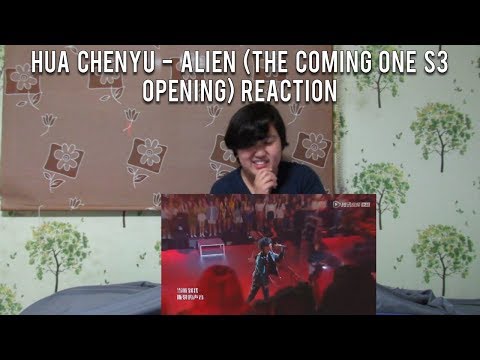 Shy Reacts: Hua Chenyu (华晨宇) - Alien (异类) [The Coming One S3 Opening]