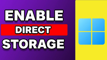 How To Enable Direct Storage Windows 11