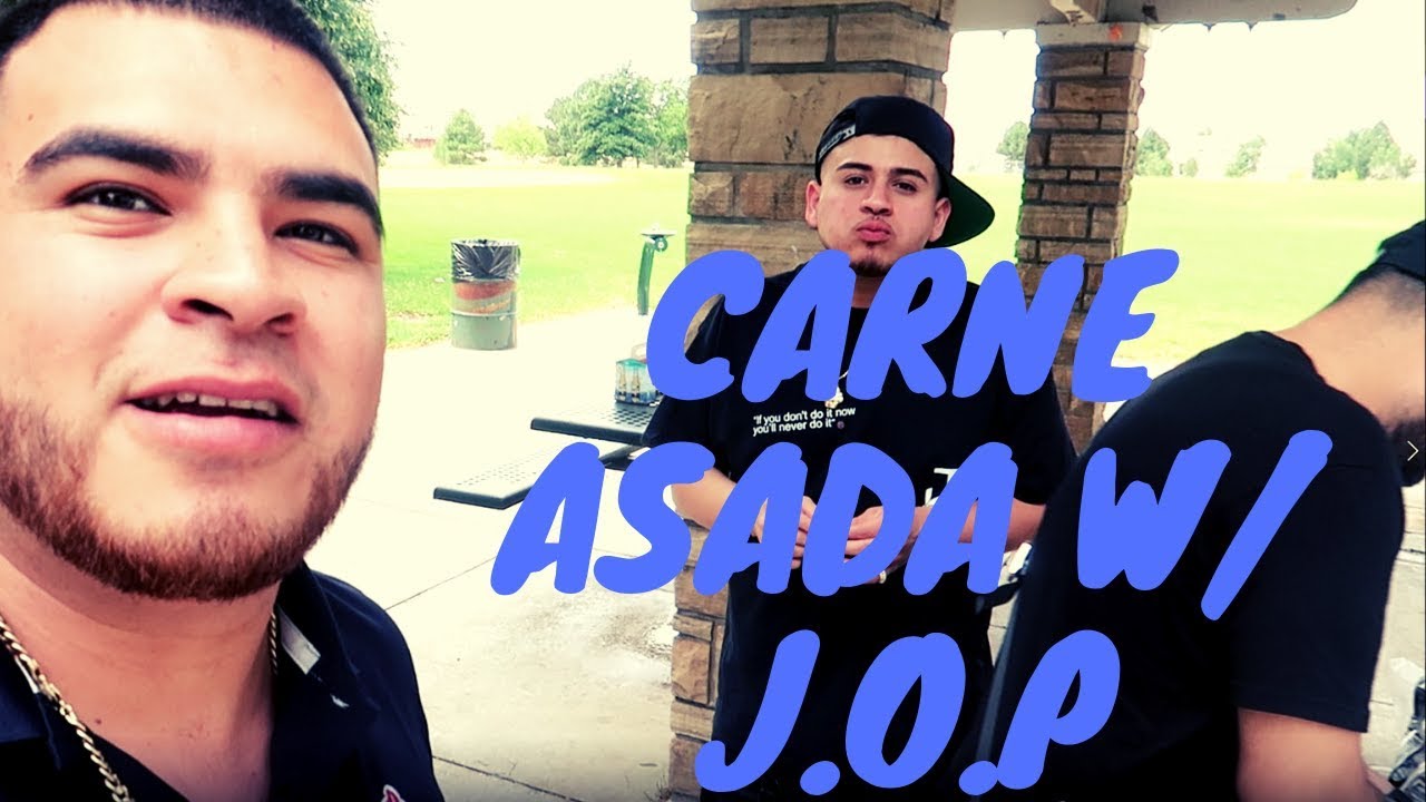 Carne asada with the JOP(AMAZED)