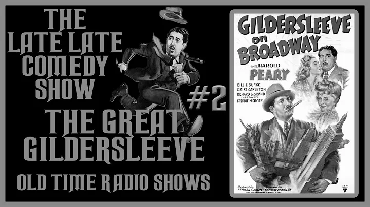 THE GREAT GILDERSLEEVE COMEDY OLD TIME RADIO SHOWS...