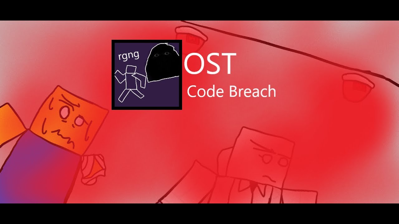 Relatively Generic Nextbot Game [RGNG] OST : Code Breach - YouTube
