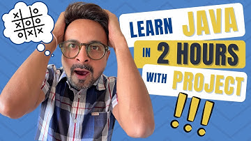 Learn Java With Project In 2 Hours | Build Java Tic Tac Toe Game | Java Course | Java Fundamentals