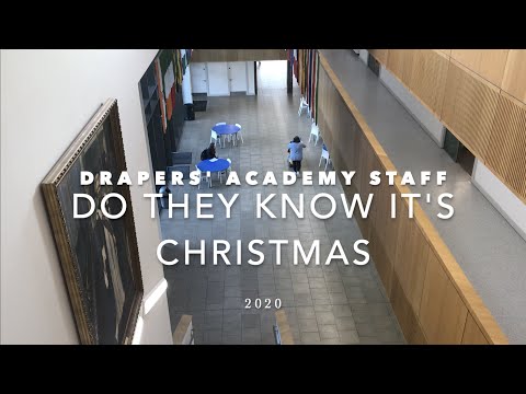 Drapers' Academy Staff - Do They Know It's Christmas 2020