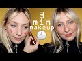 3 MIN MAKEUP! For When You're In a Rush But Wanna Look Cute