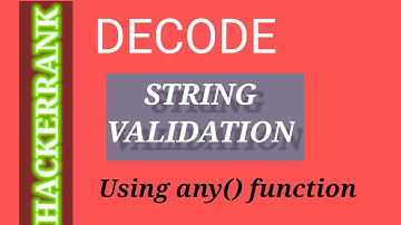 hackerrank  solution string validation using any() function|| python  || logic ||and solution