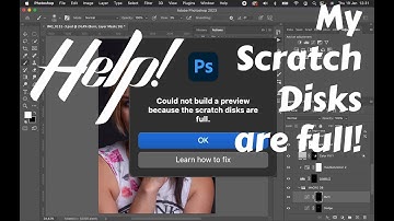 Photoshop Scratch Disks are Full! Help!