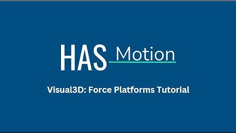 Visual3D Tutorial 5: Force Platform