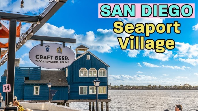 Seaport Village Guide - Fun Diego Family