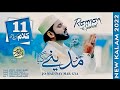 New 11 kalams special 2022  jo madine mar gya  medley of naat  annas aslam qadri